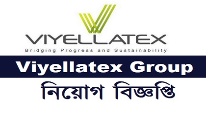 Viyellatex Group Job Circular.