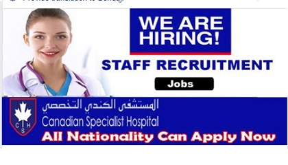 STAFF RECRUITMENT AT CANADIAN SPECIALIST HOSPITAL
