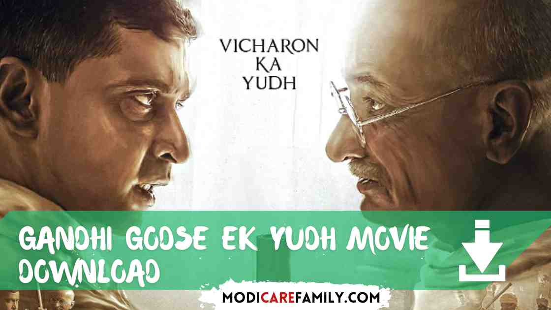 Gandhi Godse Ek Yudh Movie Download Filmyzilla 720p, 1080p, 4K 300 MB